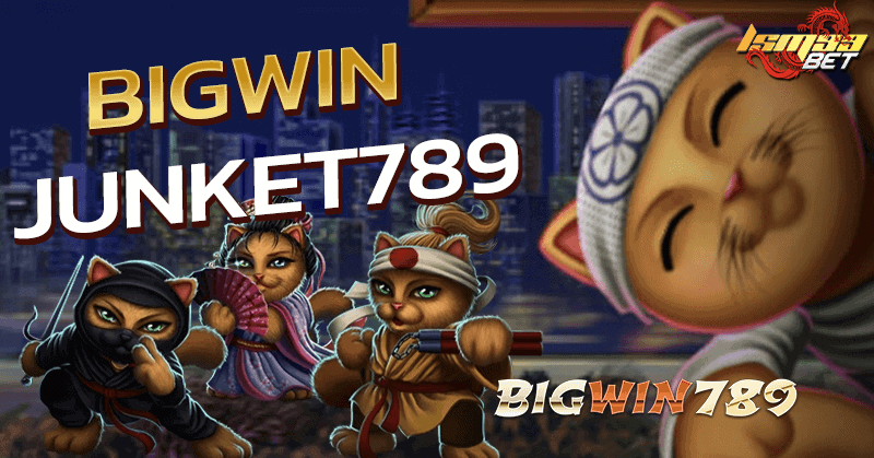 BIGWIN Junket789